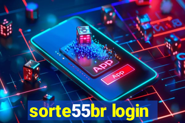 sorte55br login